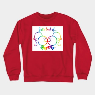 Just A Touch of LOVE - LGBTQIA+ Females - Vertical - Back Crewneck Sweatshirt